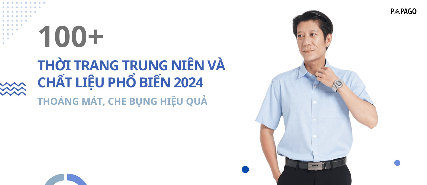 Thời trang trung niên và chất liệu phổ biến 2024