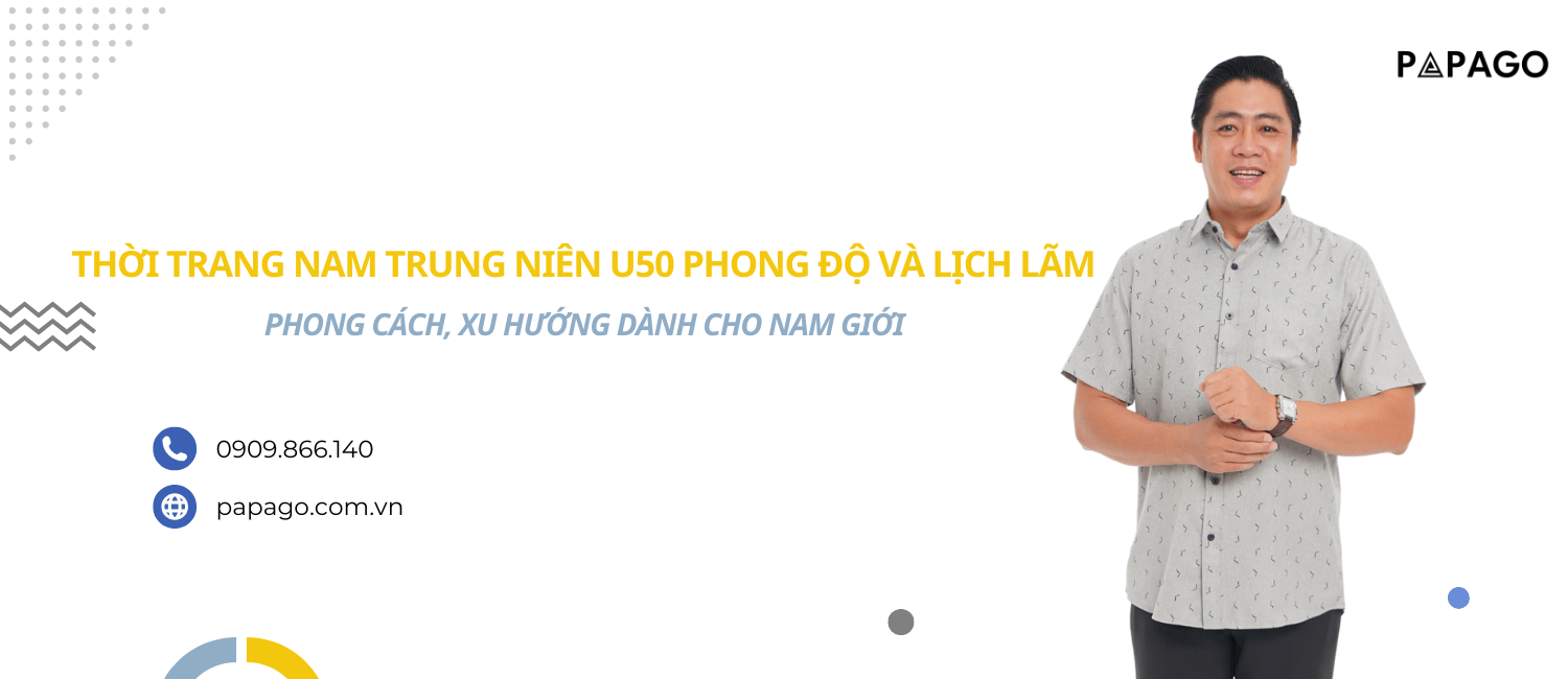 Thời Trang Nam Trung Niên U50 Phong Độ Và Lịch Lãm